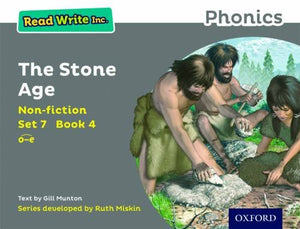 Read Write Inc. Phonics: The Stone Age (Grey Set 7 Non-fiction 4) 