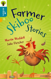 Oxford Reading Tree All Stars: Oxford Level 9 Farmer Skiboo Stories 