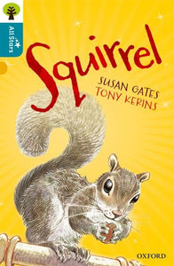 Oxford Reading Tree All Stars: Oxford Level 9 Squirrel 