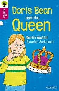 Oxford Reading Tree All Stars: Oxford Level 10 Doris Bean and the Queen 