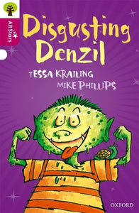 Oxford Reading Tree All Stars: Oxford Level 10 Disgusting Denzil 