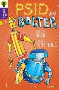 Oxford Reading Tree All Stars: Oxford Level 11 Psid and Bolter 