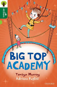 Oxford Reading Tree All Stars: Oxford Level 12 : Big Top Academy 