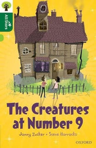 Oxford Reading Tree All Stars: Oxford Level 12 : The Creatures at Number 9 