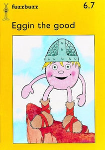 Eggin the Good 