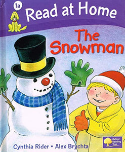 Read At Home More Level 1A The Snowman 