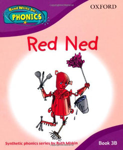 Read Write Inc. Phonics: Red Ned Book 3b 