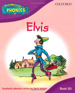 Read Write Inc. Home Phonics: Elvis: Book 3d 