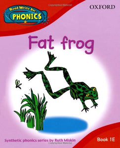 Read Write Inc. Home Phonics: Fat Frog: Book 1E 