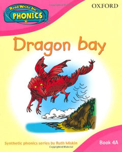 Read Write Inc. Home Phonics Book 4A Dragon Bay 