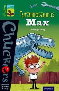 Oxford Reading Tree TreeTops Chucklers: Level 12: Tyrannosaurus Max 