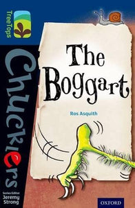 Oxford Reading Tree TreeTops Chucklers: Level 14: The Boggart 