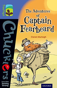 Oxford Reading Tree TreeTops Chucklers: Level 17: The Adventures of Captain Fearbeard 