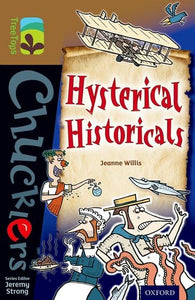 Oxford Reading Tree TreeTops Chucklers: Level 18: Hysterical Historicals 