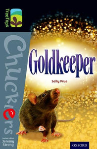 Oxford Reading Tree TreeTops Chucklers: Level 20: Goldkeeper 