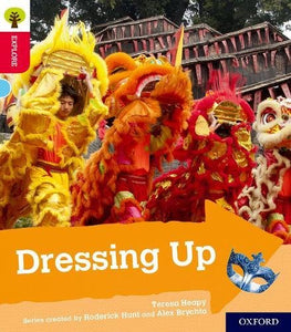 Oxford Reading Tree Explore with Biff, Chip and Kipper: Oxford Level 4: Dressing Up 