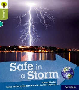 Oxford Reading Tree Explore with Biff, Chip and Kipper: Oxford Level 7: Safe in a Storm 