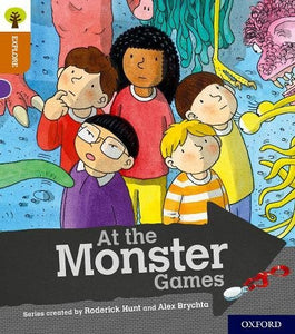 Oxford Reading Tree Explore with Biff, Chip and Kipper: Oxford Level 8: At the Monster Games 