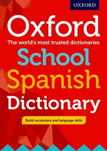 Oxford School Spanish Dictionary 