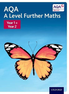 AQA A Level Further Maths: Year 1 + Year 2 