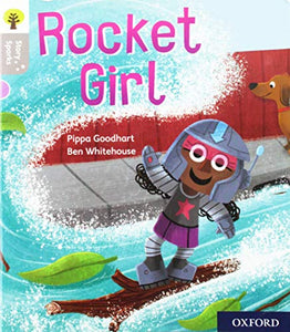 Oxford Reading Tree Story Sparks: Oxford Level 1: Rocket Girl 