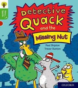 Oxford Reading Tree Story Sparks: Oxford Level 2: Detective Quack and the Missing Nut 