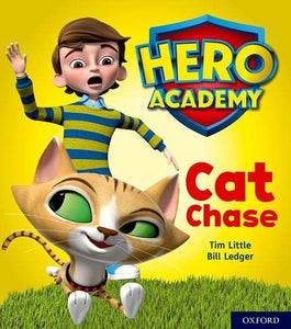 Hero Academy: Oxford Level 1, Lilac Book Band: Cat Chase 