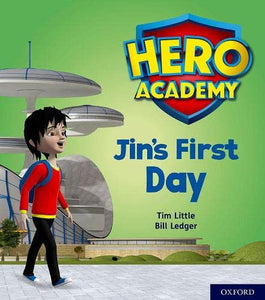 Hero Academy: Oxford Level 1, Lilac Book Band: Jin's First Day 