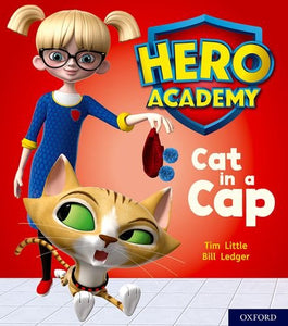 Hero Academy: Oxford Level 1+, Pink Book Band: Cat in a Cap 