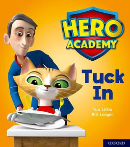 Hero Academy: Oxford Level 1+, Pink Book Band: Tuck In 