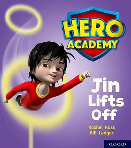 Hero Academy: Oxford Level 2, Red Book Band: Jin Lifts Off 