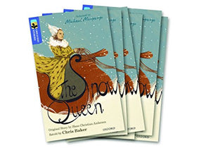 Oxford Reading Tree TreeTops Greatest Stories: Oxford Level 17: The Snow Queen Pack 6 