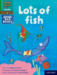 Read Write Inc. Phonics: Lots of fish (Green Set 1 Book Bag Book 6) 