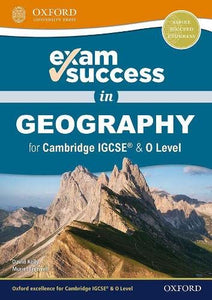 Exam Success in Geography for Cambridge IGCSE® & O Level 