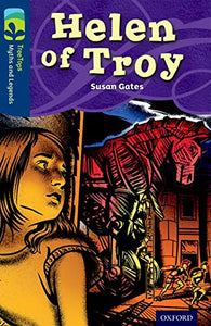 Oxford Reading Tree TreeTops Myths and Legends: Level 14: Helen Of Troy 