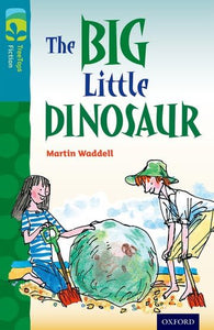 Oxford Reading Tree TreeTops Fiction: Level 9: The Big Little Dinosaur 