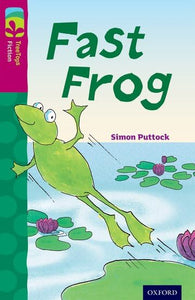 Oxford Reading Tree TreeTops Fiction: Level 10 More Pack B: Fast Frog 