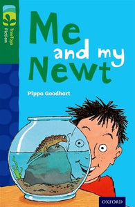 Oxford Reading Tree TreeTops Fiction: Level 12 More Pack B: Me and my Newt 