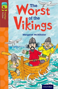 Oxford Reading Tree TreeTops Fiction: Level 15 More Pack A: The Worst of the Vikings 