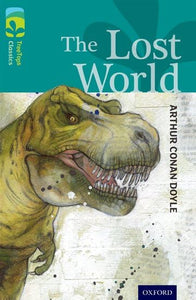 Oxford Reading Tree TreeTops Classics: Level 16: The Lost World 