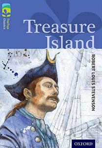 Oxford Reading Tree TreeTops Classics: Level 17: Treasure Island 