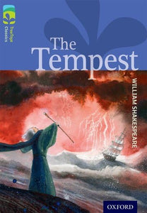 Oxford Reading Tree TreeTops Classics: Level 17 More Pack A: The Tempest 