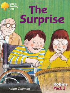 Oxford Reading Tree: Levels 6-10: Robins: Pack 2: the Surprise 