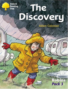 Oxford Reading Tree: Levels 6-10: Robins: the Discovery (Pack 3) 