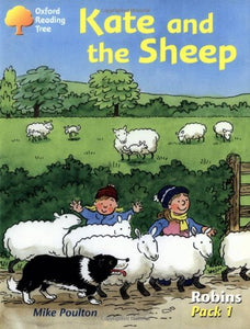 Oxford Reading Tree: Robins: Pack 1: Kate and the Sheep 