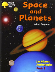 Oxford Reading Tree: Levels 8-11: Jackdaws: Pack 1: Space and Planets 