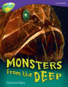 Oxford Reading Tree: Level 11A: TreeTops More Non-Fiction: Monsters From the Deep 