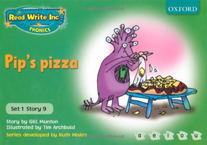 Read Write Inc. Phonics: Green Set 1 Storybooks: Pip's Pizza 