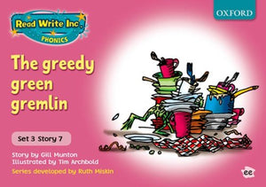 Read Write Inc. Phonics: Pink Set 3 Storybooks: The Greedy Green Gremlin 