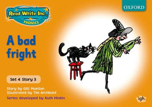 Read Write Inc. Phonics: Orange Set 4 Storybooks: A Bad Fright 